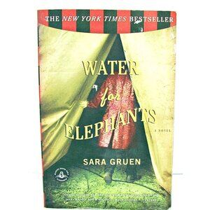 Water for Elephants Novel by Sara Gruen Paperback